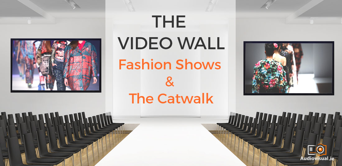 Video Wall for Fashion Shows Video Wall Rental