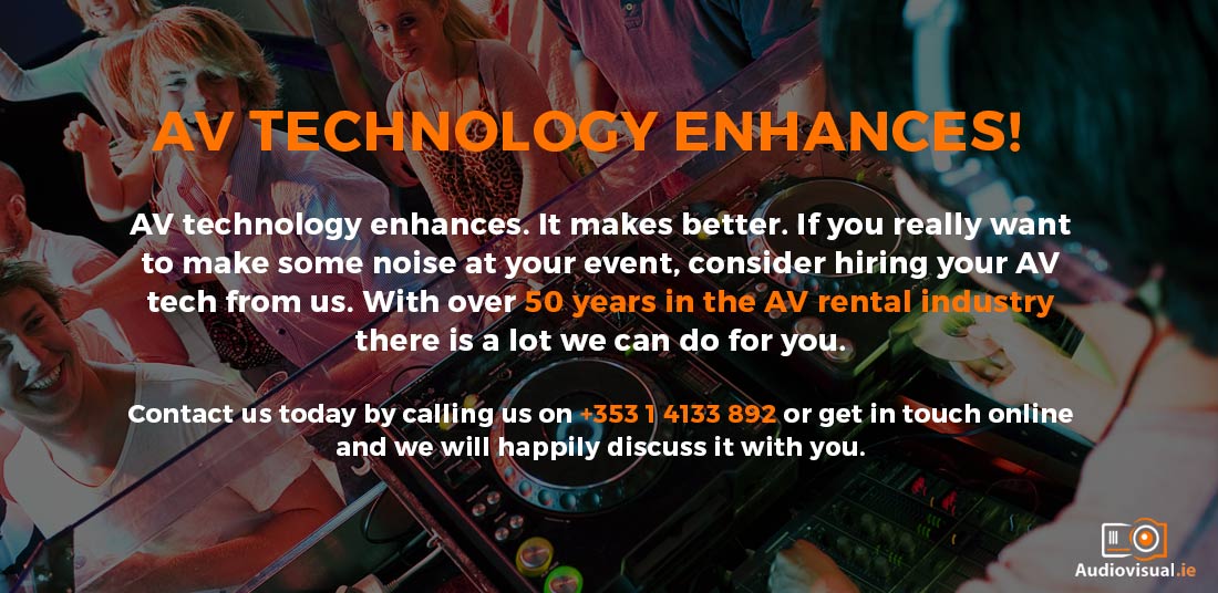 AV Technology Rental Ireland - Audio Visual Dublin