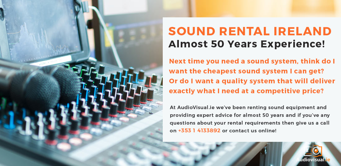 Sound Rental Ireland - Audio Visual