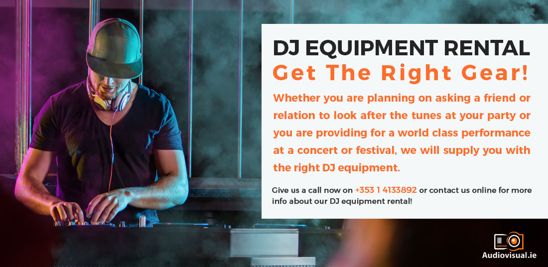 DJ Equipment Rental Ireland