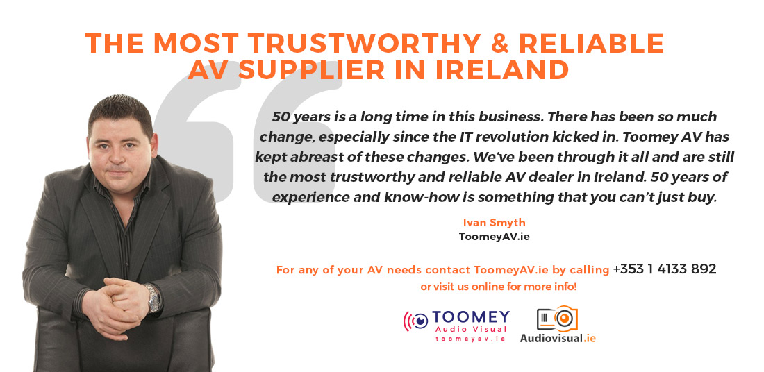 Reliable AV Supplier Ireland
