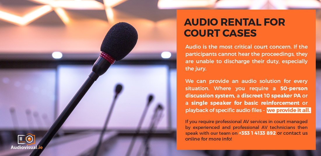 Audio Visual Services at The Four Courts, Dublin - AV Rental for Court