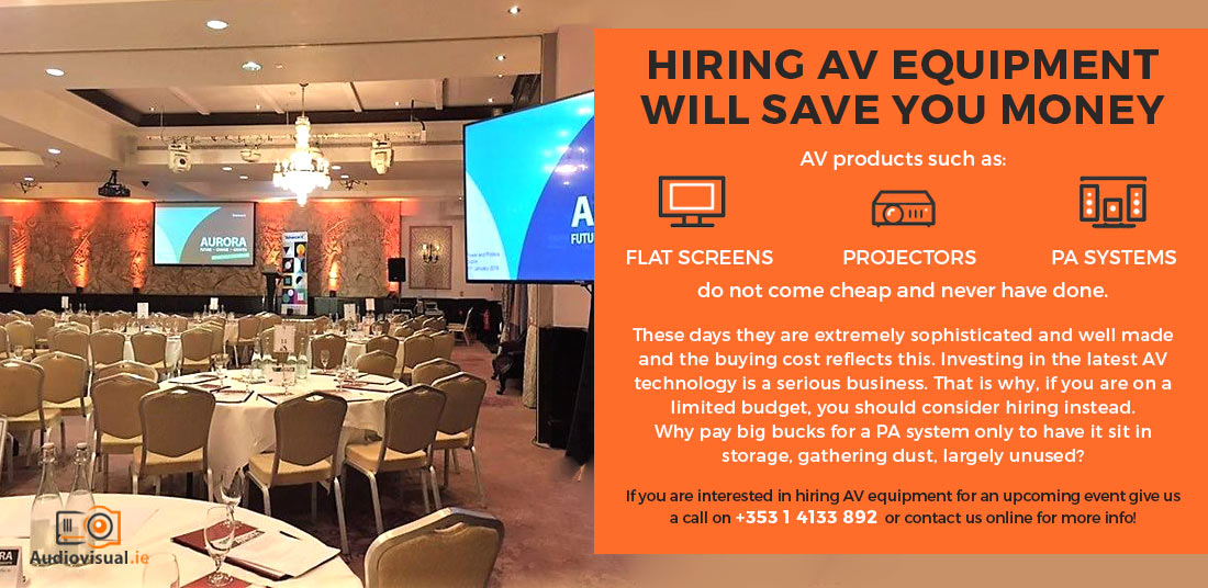 Advantages of Hiring AV Equipment - Saving Money