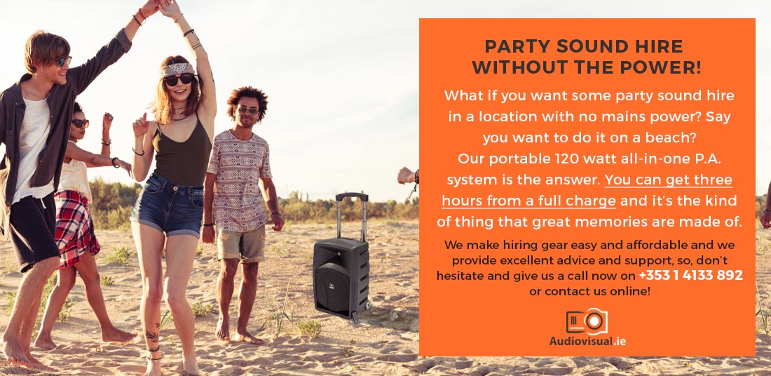 Party Sound Hire Without The Power - Portable Party Sound Hire