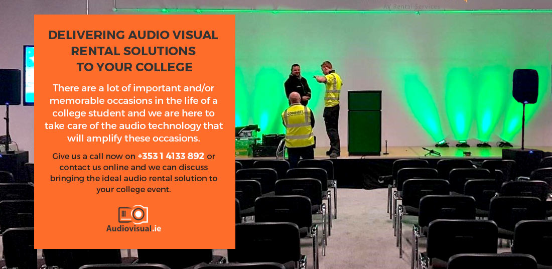 Audio Visual Solutions for College Events - Audiovisual Ireland