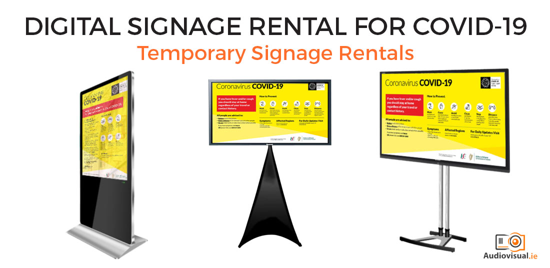 Digital Signage Rental for Covid 19 - Audiovisual Ireland