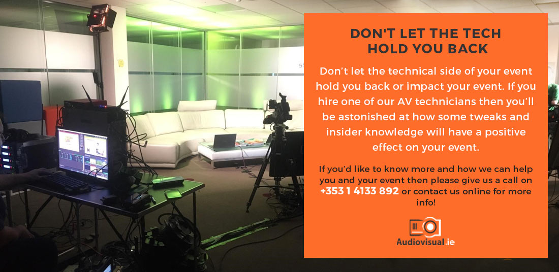Hire AV Technician Expert Events - Audiovisual Ireland