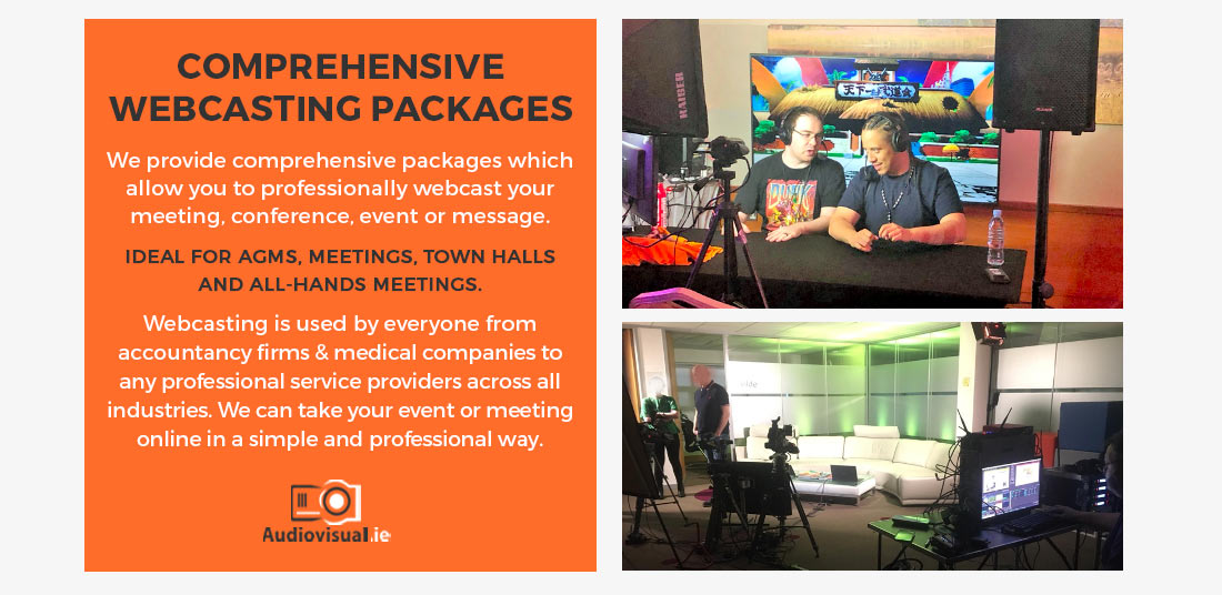 Comprehensive Webcasting Packages - Audiovisual Ireland