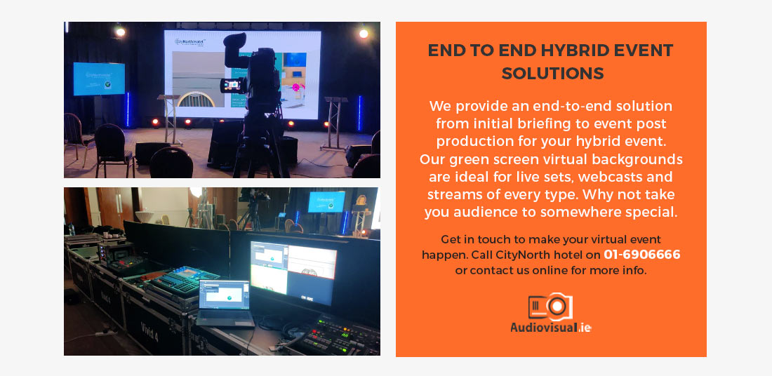 End to End Hybrid Event Solutions - CityNorth Hotel Dublin