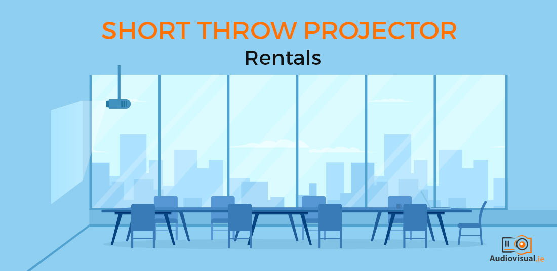 Short Throw Projector Rental Ireland