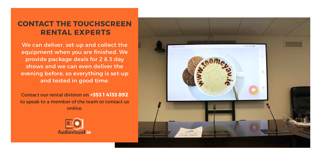 Touchscreen Rental Experts Dublin - Audiovisual