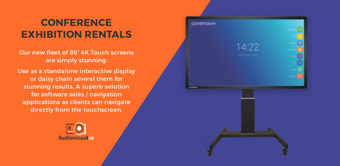 Touch Screen Rental Confierence - Exhibition - Audiovisual Ireland