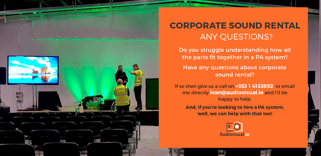 Corporate Sound Rental Dublin - Audiovisual