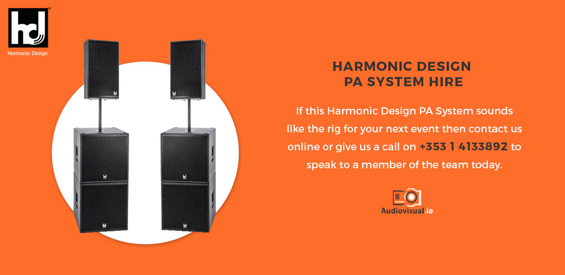 Harmonic Design PA System Hire Ireland - Audiovisual