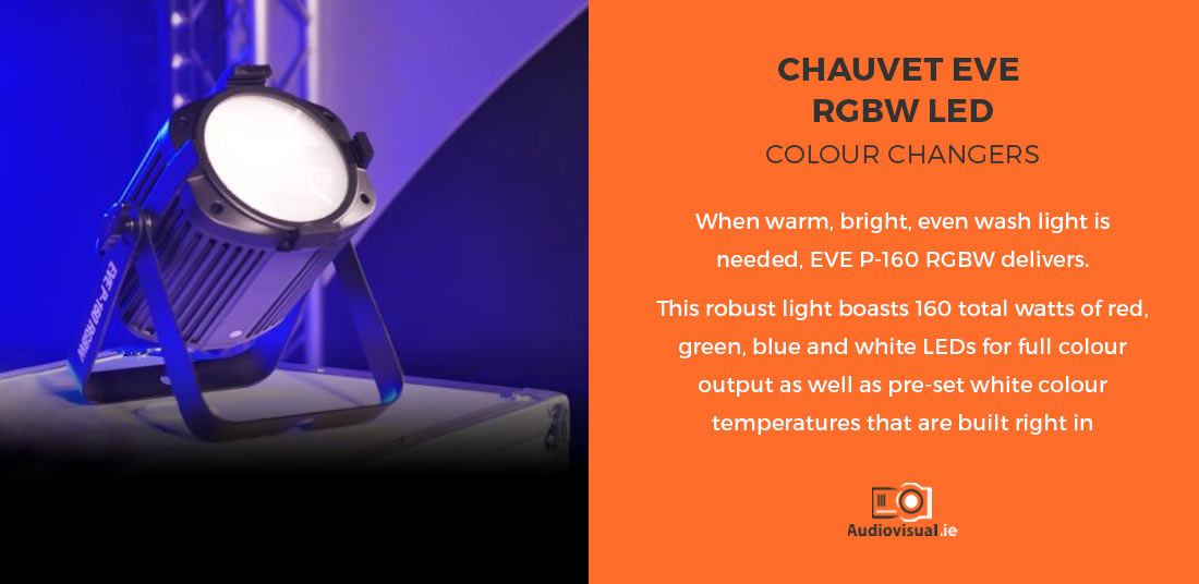 Lights for Events - Chauvet Eve RGBW Led - Rental Audiovisual Dublin - FB