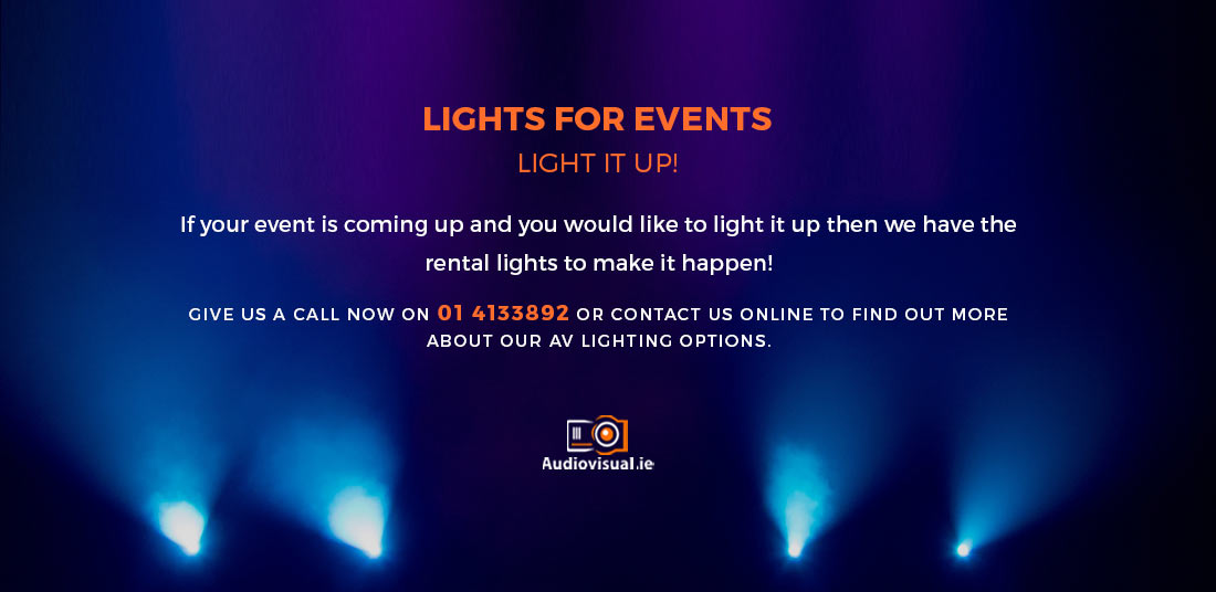 Lights for Events - Rental Dublin - Audiovisual