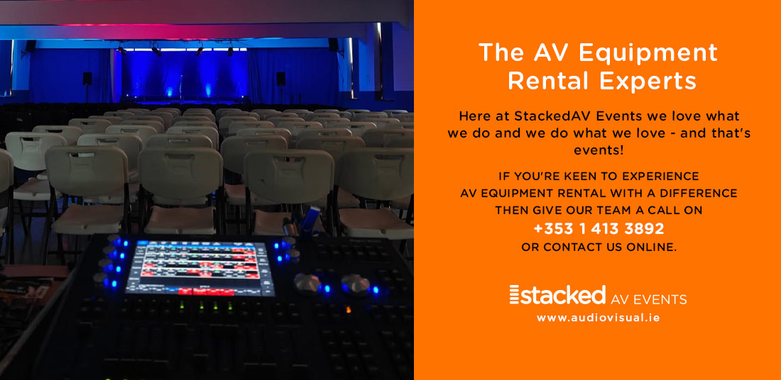 AV Equipment Rental Experts Ireland - StackedAV