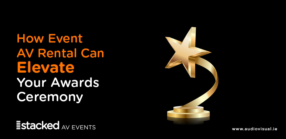 How Event AV Rental Can Elevate Your Awards Ceremony